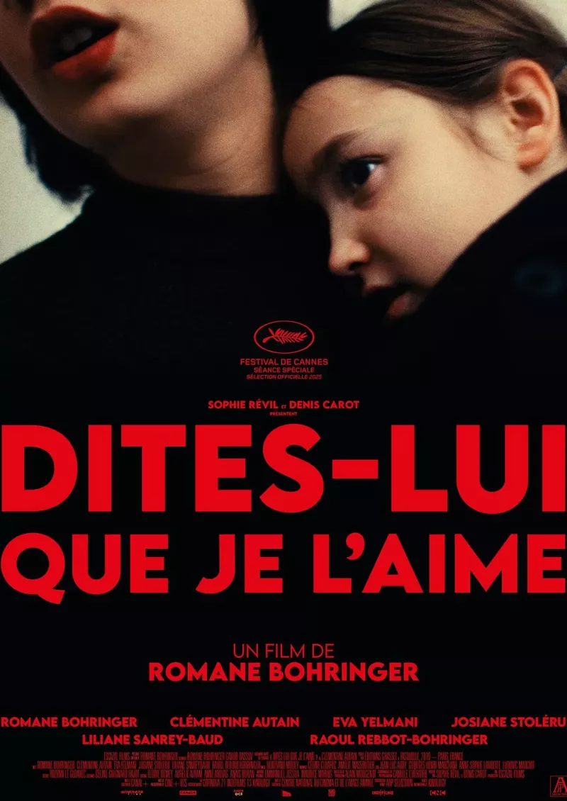 Dites-lui que je l'aime