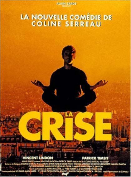 LA CRISE - Cinéma Bio