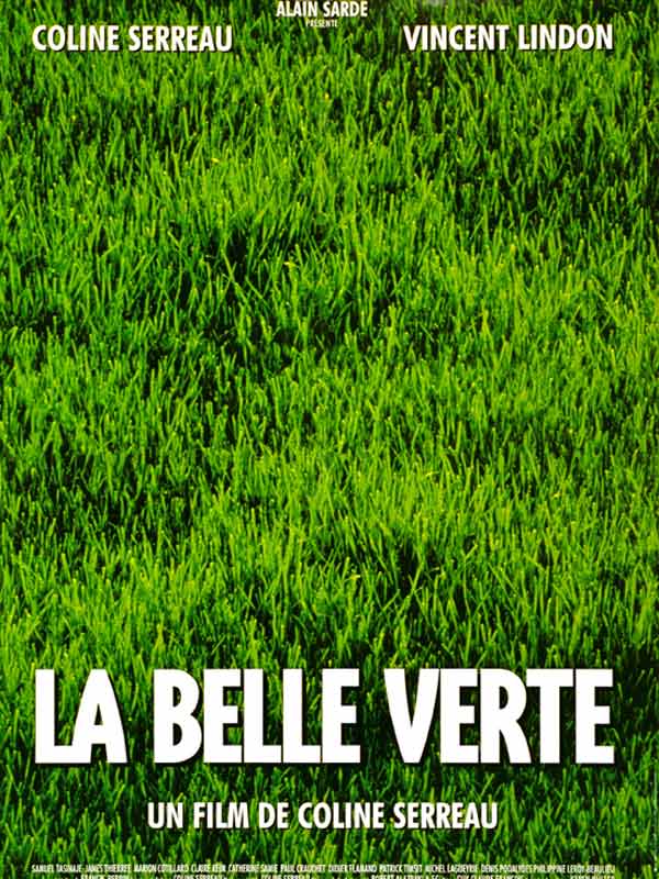 LA BELLE VERTE - Cinéma Bio